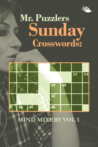 Cover image for Mr. Puzzlers Sunday Crosswords: Mind Mixers Vol 1