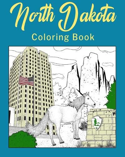 Cover image for North Dakota Coloring Book: Adult Painting on USA States Landmarks and Iconic, Stress Relief Activity Books