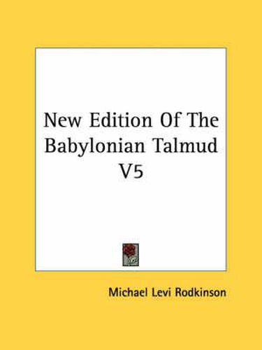 New Edition of the Babylonian Talmud V5