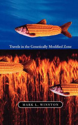 Cover image for Travels in the Genetically Modified Zone