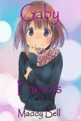 Cover image for Gaby - Friends Part 1