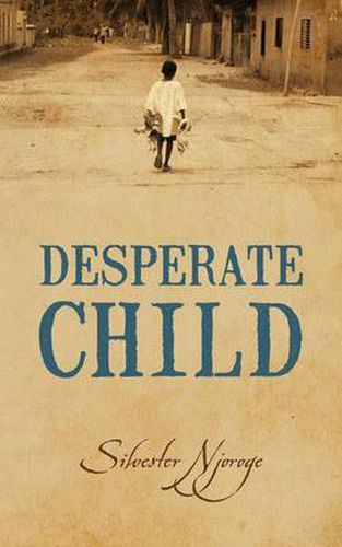 Cover image for Desperate Child