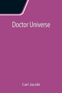 Cover image for Doctor Universe