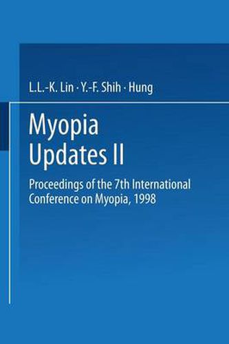 Cover image for Myopia Updates II: Proceedings of the 7th International Conference on Myopia, 1998