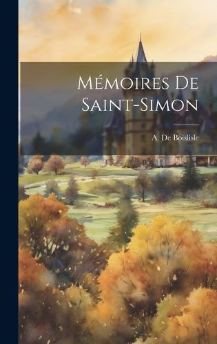 Cover image for Memoires De Saint-Simon