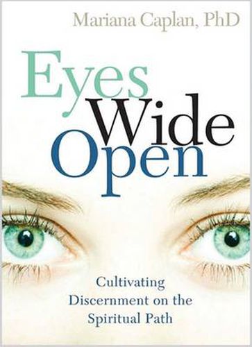 Cover image for Eyes Wide Open: Cultivating Discernment on the Spiritual Path