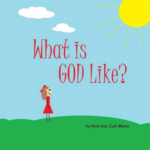 Cover image for What is God Like?