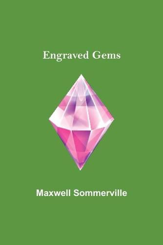 Engraved Gems