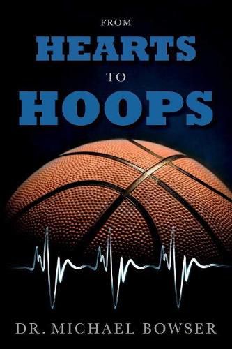 Cover image for From Hearts To Hoops