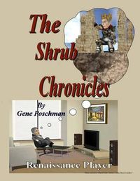 Cover image for The Shrub Chronicles