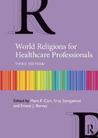 Cover image for World Religions for Healthcare Professionals