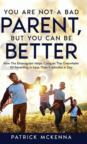 Cover image for You Are Not A Bad Parent, But You Can Be Better