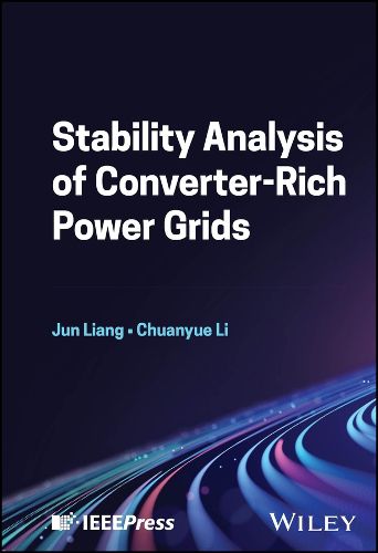 Cover image for Stability Analysis of Converter-Rich Power Grids