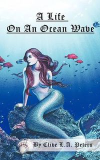 Cover image for A Life on an Ocean Wave
