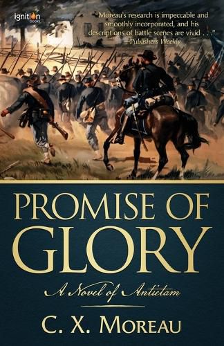 Cover image for Promise of Glory: A Novel of Antietam