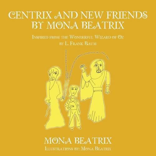 Cover image for Centrix and New Friends by Mona Beatrix