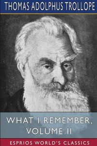 Cover image for What I Remember, Volume II (Esprios Classics)