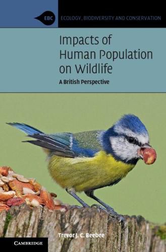 Cover image for Impacts of Human Population on Wildlife: A British Perspective