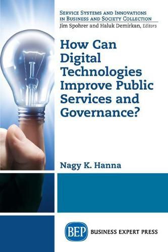 Cover image for How Can Digital Technologies Improve Public Services and Governance?