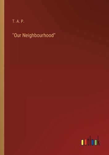 Cover image for "Our Neighbourhood"