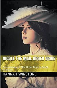 Cover image for Nicole The Mail Order Bride