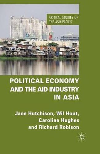 Cover image for Political Economy and the Aid Industry in Asia