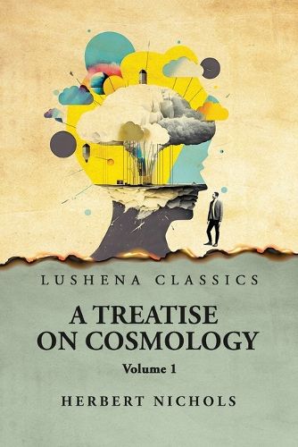 Cover image for A Treatise on Cosmology Volume 1