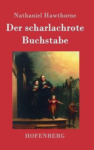 Cover image for Der scharlachrote Buchstabe: Roman