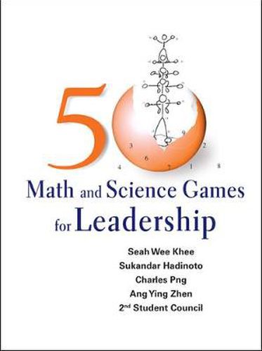 Cover image for 50 Math And Science Games For Leadership