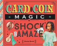 Cover image for Card and Coin Magic to Shock and Amaze