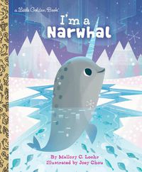 Cover image for I'm a Narwhal