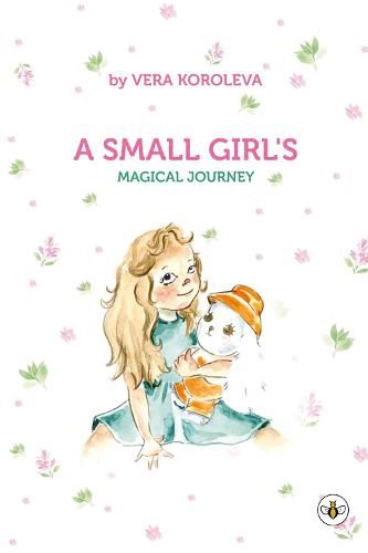 Cover image for A Small Girl's Magical Journey