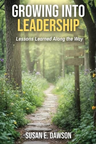 Cover image for Growing Into Leadership