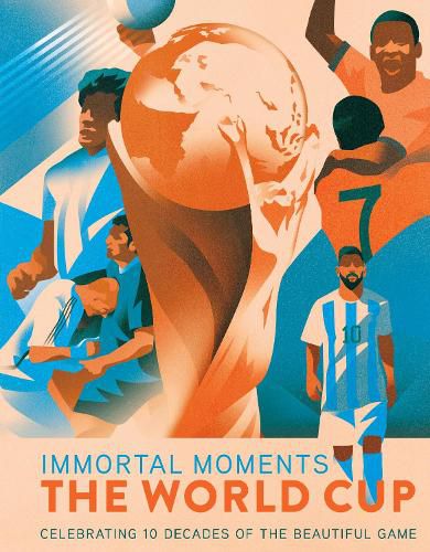 Cover image for Immortal Moments: The World Cup [UK]