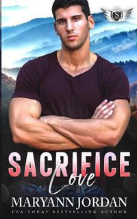 Cover image for Sacrifice Love: Saints Protection & Investigations