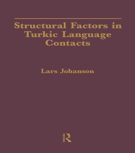 Cover image for Structural Factors in Turkic Language Contacts