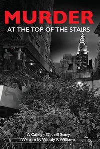 Cover image for Murder at the Top of the Stairs: A Caleigh O'Neill Story