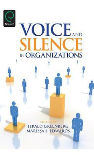 Cover image for Voice and Silence in Organizations