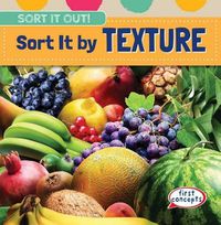 Cover image for Sort It by Texture