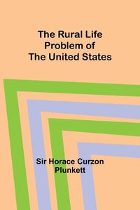 Cover image for The Rural Life Problem of the United States