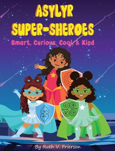 Cover image for Asylyr Super-Sheroes