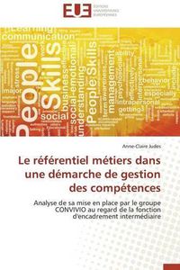 Cover image for Le R f rentiel M tiers Dans Une D marche de Gestion Des Comp tences