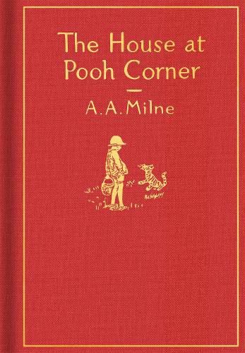 Cover image for The House at Pooh Corner: Classic Gift Edition