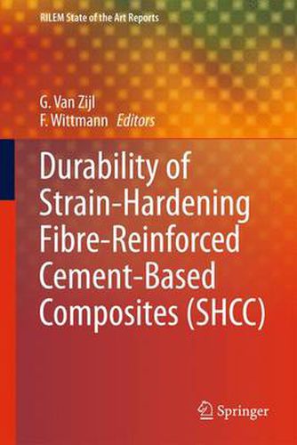 Cover image for Durability of Strain-Hardening Fibre-Reinforced Cement-Based Composites (SHCC)