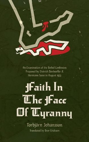 Cover image for Faith in the Face of Tyranny