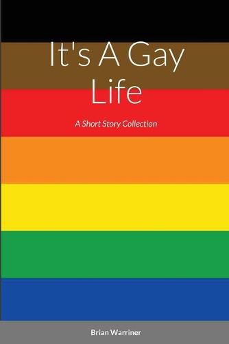 Cover image for It's a Gay Life