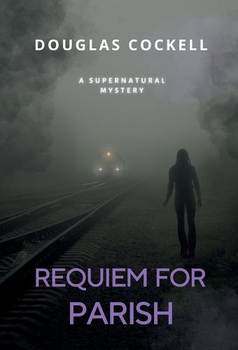 Cover image for Requiem For Parish