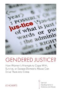 Cover image for Gendered Justice?