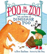 Cover image for Poo in the Zoo: The Island of Dinosaur Poo