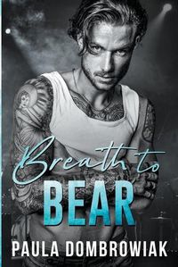 Cover image for Breath to Bear